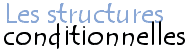 Structures conditionnelles en C