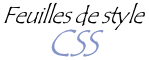 feuilles de style en cascade (CSS)